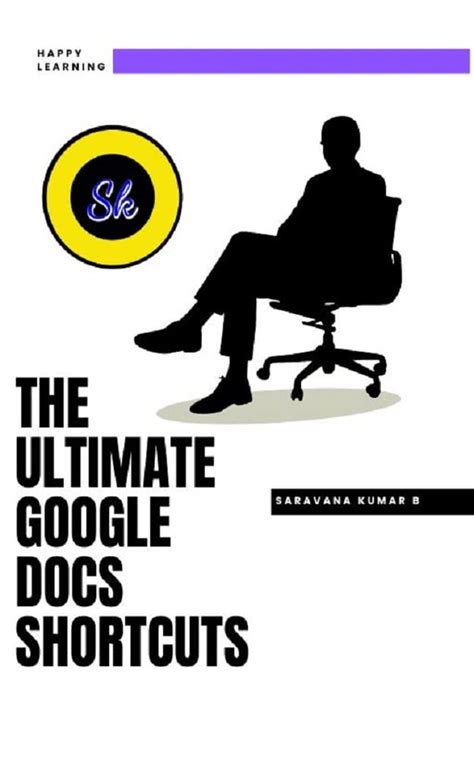 Amazon The Ultimate Guide To Google Docs Shortcuts The Ultimate