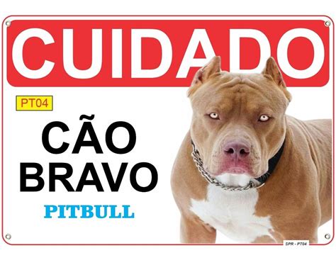 Placa Cuidado Cão Bravo Pitbull 20x30 Pt04 Mercado Livre