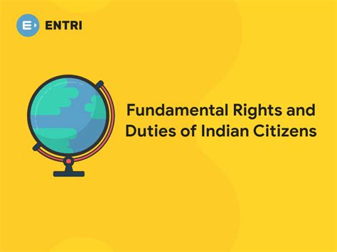 Fundamental Rights And Duties Of Indian Citizens Entri Blog