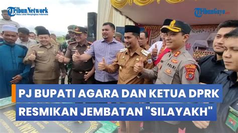 Pj Bupati Agara Dan Ketua Dprk Resmikan Jembatan Silayakh Senilai Rp