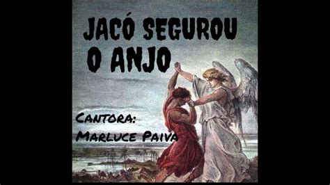 Musica Jaco Segurou O Anjo - JACÓ SEGUROU O ANJO-RITMO DE XAXADO - YouTube