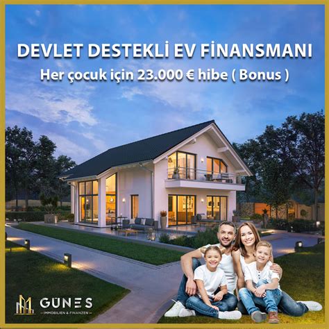 Devlet Destekli Ev Kredisi Almanya G Nes Immobilien