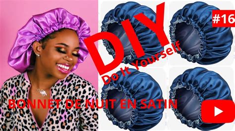 COMMENT COUDRE UN BONNET DE NUIT EN SATIN YouTube