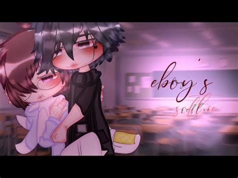 𖣃 𖣎 Eboy s Softie 𖣎 𖣃 𖡡 gay gcmm 𖡡 𖠵 bl 𖠵 gacha club 𖣃 15k spesh 𖣃 YouTube