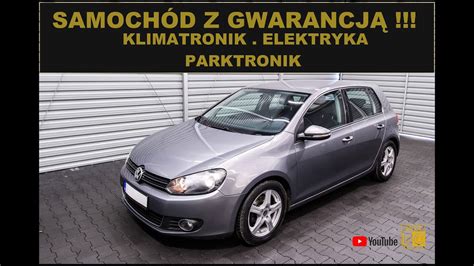 Auto Leszno Otomoto Pl Prezentacja Volkswagen Golf Vi Autotest Leszno