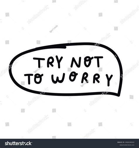 Try Not Worry Mental Health Concept Stock Vector Royalty Free 2069248502 Shutterstock