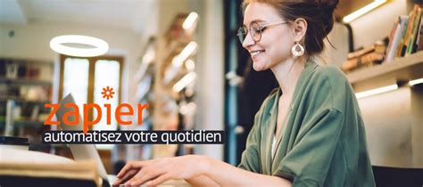 Zapier Loutil No Code Incontournable Pour Vos Automatisations Blog