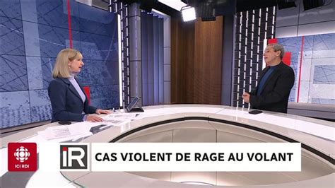 Le Spvm Enquête Sur Un Cas Extrême De Rage Au Volant Info Radio Canada