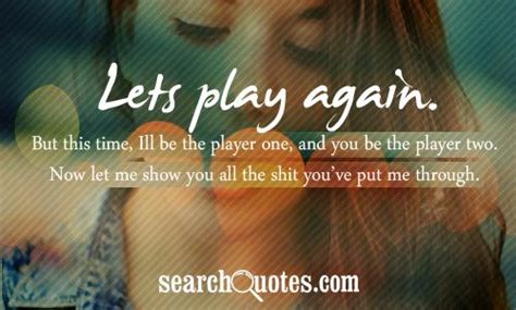 Lets Play Quotes Quotesgram