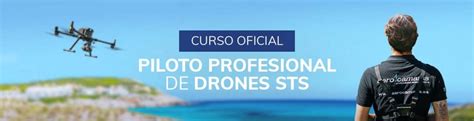 Curso Oficial De Piloto Profesional De Drones STS