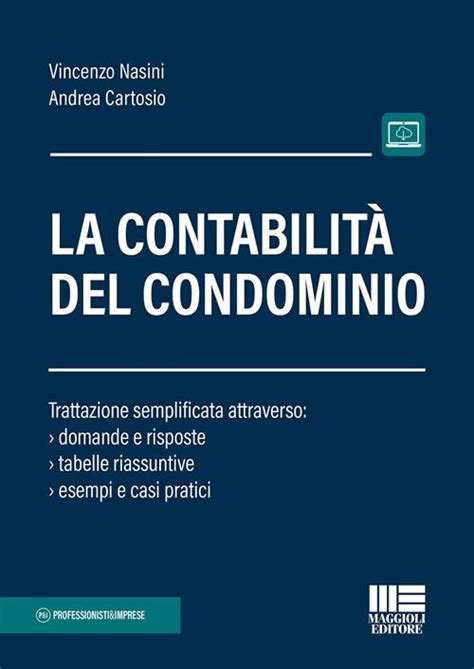 La contabilità del condominio Trattazione semplificata attraverso