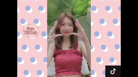 Những điệu nhảy hot trend của gái xinh hay nhất Sun TikTok P3 YouTube