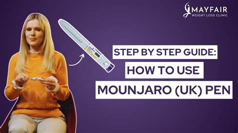 How To Use The Mounjaro Tirzepatide Uk Injection Pen Step By Step Guide Youtube