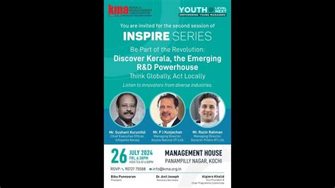 Kma Inspire Talk By Mr Sushant Kurunthil Mr P J Kunjachan And Mr