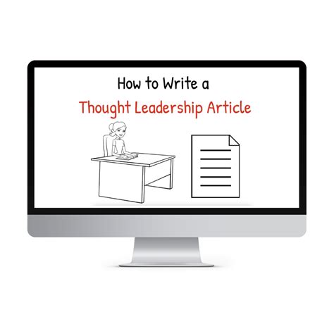 How To Write A Thought Leadership Article Business Communication Academy