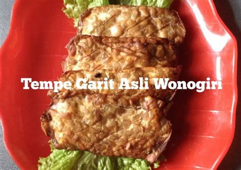 Resep Tempe Garit Asli Wonogiri Oleh Liez Tya Cookpad