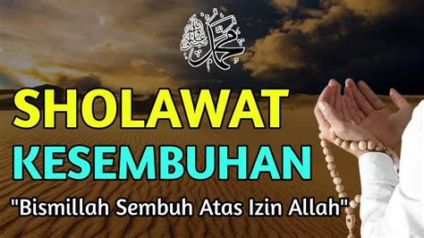 Sholawat Nabi Muhammad SAW Merdu Sholawat Syifa Sholawat Tibbil Qulub