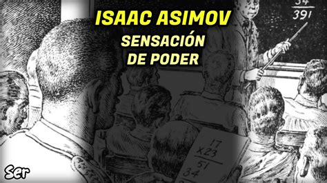 Sensaci N De Poder Isaac Asimov Audiolectura Youtube