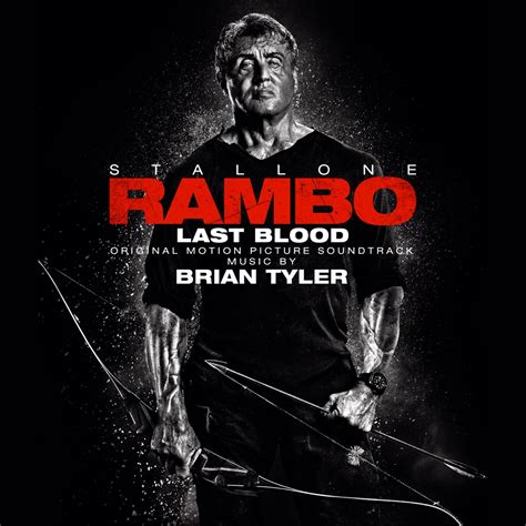 Rambo Last Blood Original Motion Picture Soundtrack Album By