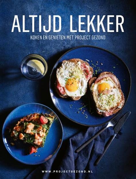 Altijd Lekker Natalia Rakhorst Walter Rakhorst Boek 9789082745276