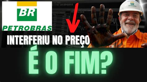 Petr Petrobras Fim Da Paridade De Pre O De Importa O E Agora O