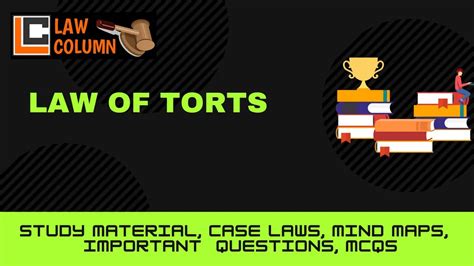 Law Of Tort A Complete Summary Law Column