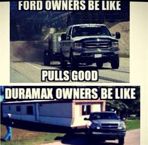 Powerstroke Jokes Chevy Love Hate Fords Chevy Love Pinterest Chevy The O Jays And Love