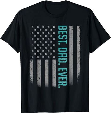 Mens Best Dad Ever American Flag Dad Shirt Ts For Fathers Day T