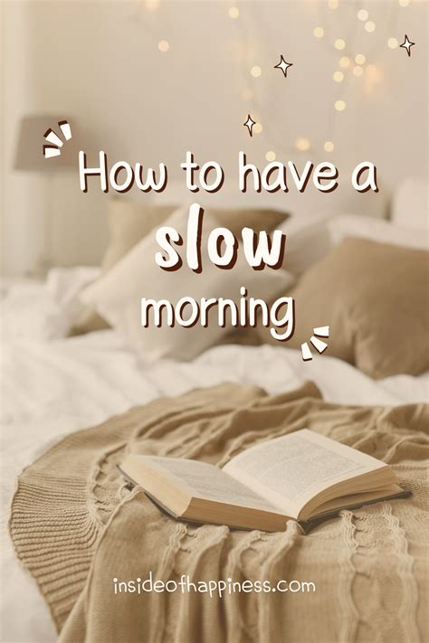 Find Your Inner Peace 7 Slow Morning Routine Ideas For Mindful Mornings