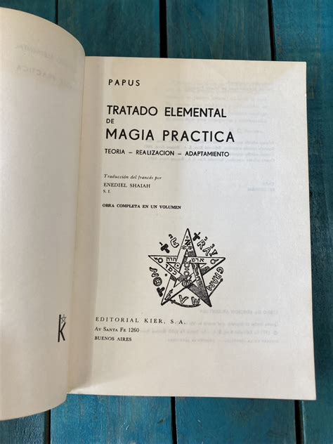 PAPUS TRATADO ELEMENTAL DE MAGIA PRÁCTICA TEORÍA REALIZACIÓN Y