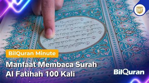 Ini Manfaat Membaca Surat Al Fatihah Kali Dalam Sehari Salah