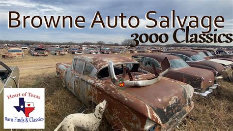 Browne Auto Salvage 3000 Classic Cars Trucks 1930 S 90 S Barn Finds