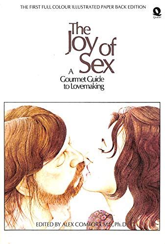 Joy Of Sex Gourmet Guide To Lovemaking Abebooks