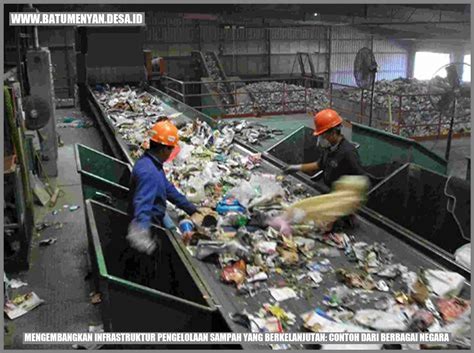 Mengembangkan Infrastruktur Pengelolaan Sampah Yang Berkelanjutan