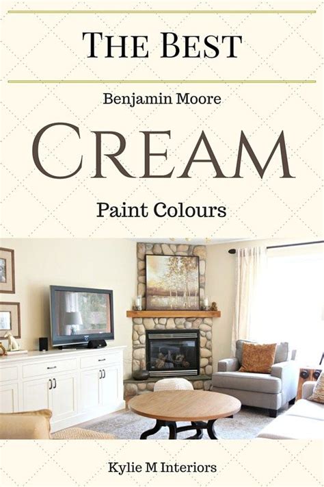 The 5 Best Cream Paint Colours Benjamin Moore Paint Colors For