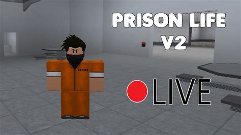 Prison Life V2 0 Gameplay Live Roblox Youtube