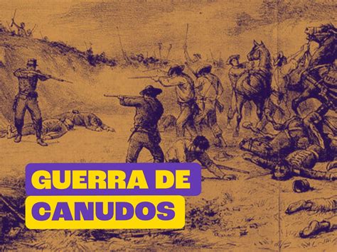 A Revolta De Canudos - 5