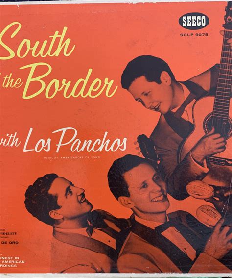 Trio Los Panchos South Of The Border With Los Panchos 1956 Vinyl