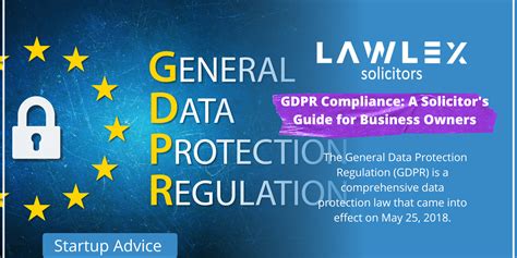 Gdpr Compliance A Solicitor S Guide For Business Owners Lawlex Solicitors