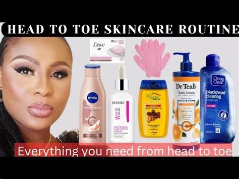 Head To Toe Affordable Skin Care Routine For All Skin Type Tips For