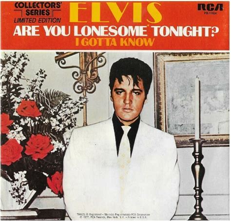 Presley Elvis Are You Lonesome Tonight Rca Pb Single