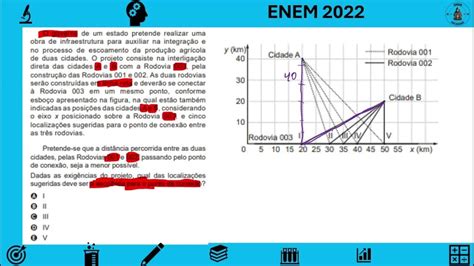 O Governo De Um Estado Pretende Realizar - ENEM 2022 - O governo de um estado pretende realizar uma obra de ...