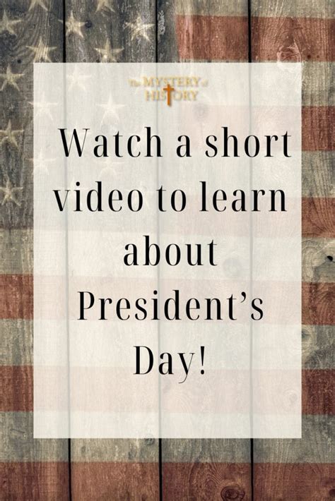 What is Presidents' Day? - The Mystery of History