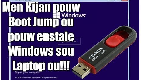 TUTORIEL Men Kijan Pouw Boot Yon Jump Nan Bios Laptop Ou Wa Pou W Mete