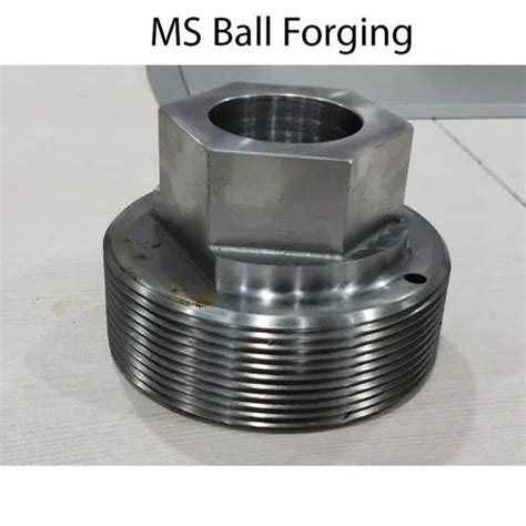 Mild Steel Ms Ms Ball Forging For Automobile Industry At Rs