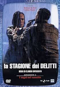 La Stagione Dei Delitti I SOGNI NEL CASSETTO Volume 04 Amazon It