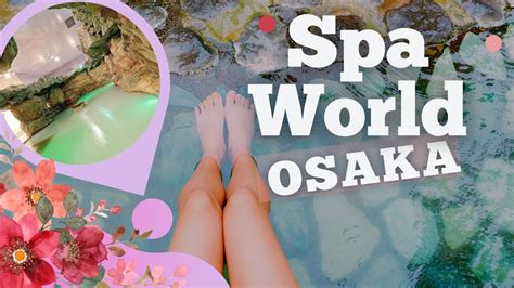 Osaka Spa World Solo Japan Travel Japanese Onsen Hot Spring 女一人旅