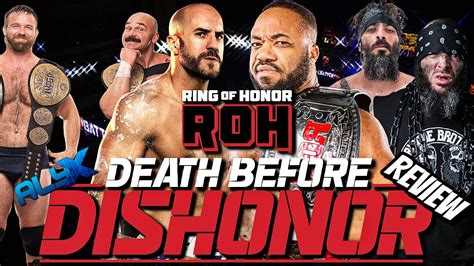 Roh Death Before Dishonor 2022 Review Claudio Wins Roh World Title