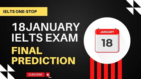 Ielts Exam Prediction For 18 January 2024 Prediction For Ielts Exam On