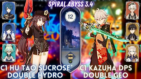 C1 Hu Tao Sucrose 2 Hydro C1 Kazuha DPS Double Geo Spiral Abyss 3 4